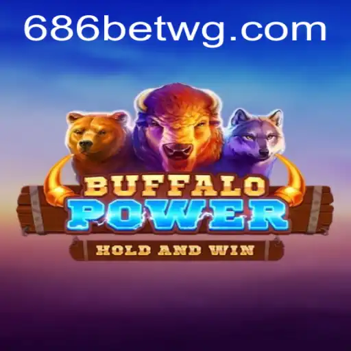 Explorando o Fascinante Mundo de BuffaloPower em 686bet